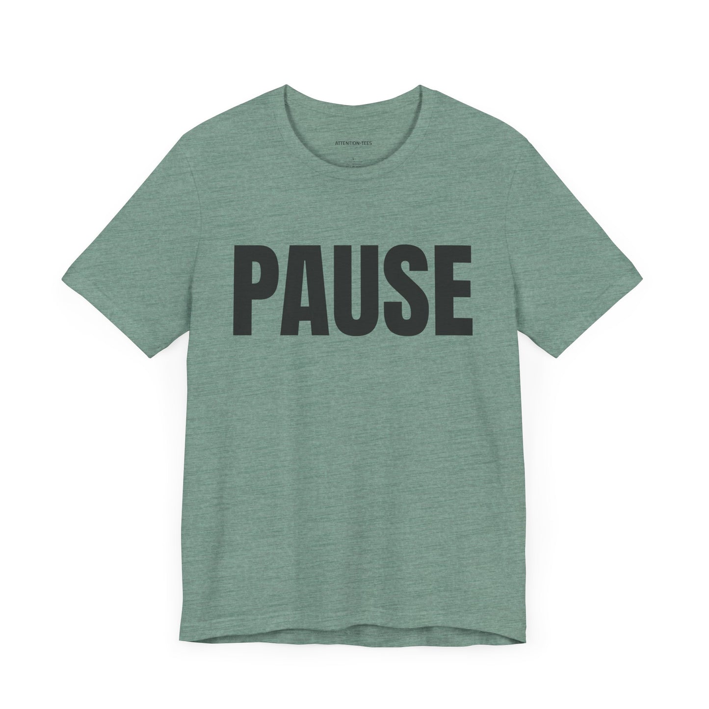 Pause - Unisex Jersey Short Sleeve T-shirt