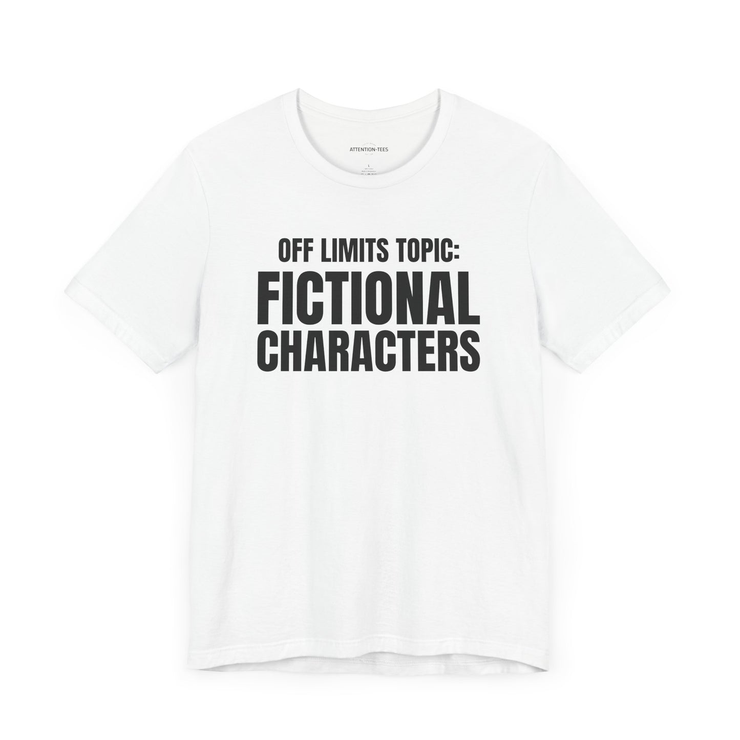 Off Limit Topic - Unisex Jersey Short Sleeve T-shirt