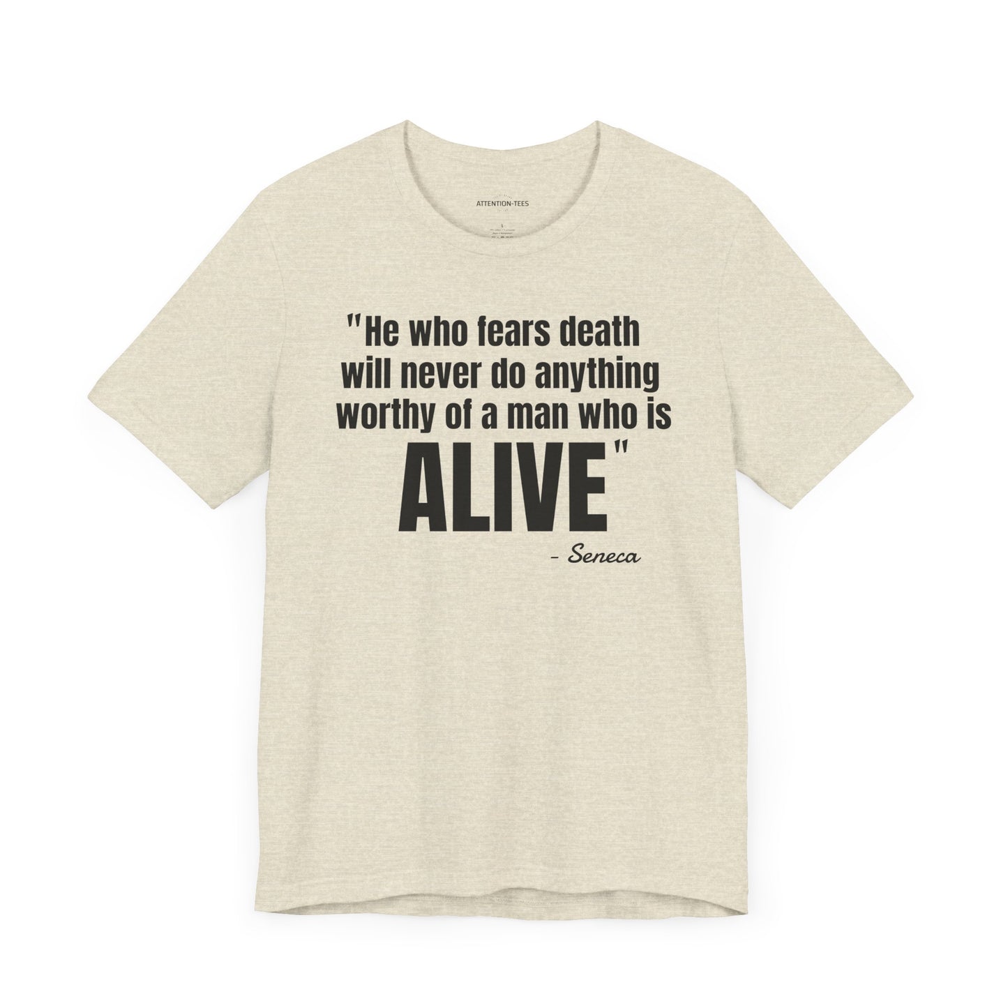 He who fears death Stoic Quote - Unisex Jersey Short Sleeve T-shirt