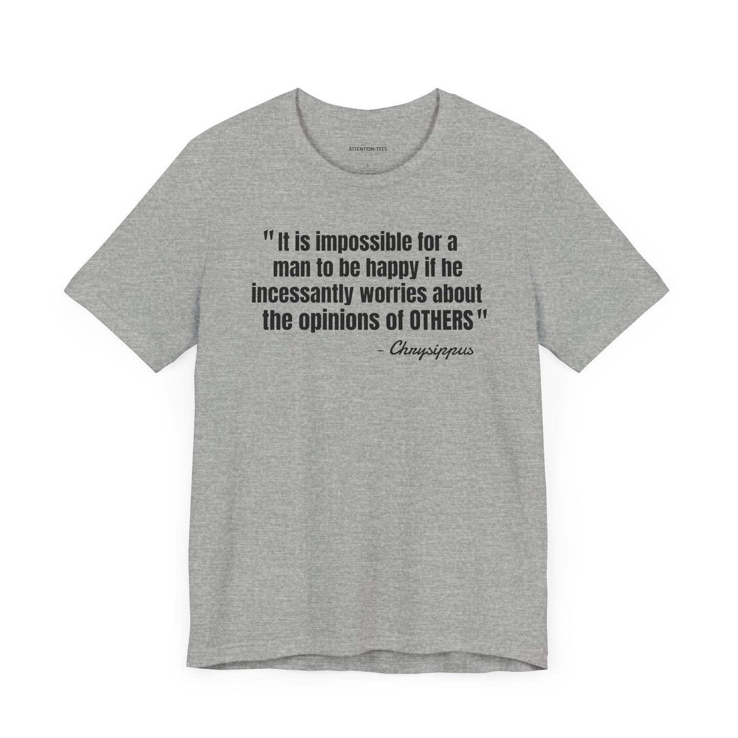 Impossible to be happy Stoic Quote - Unisex Jersey Short Sleeve T-shirt