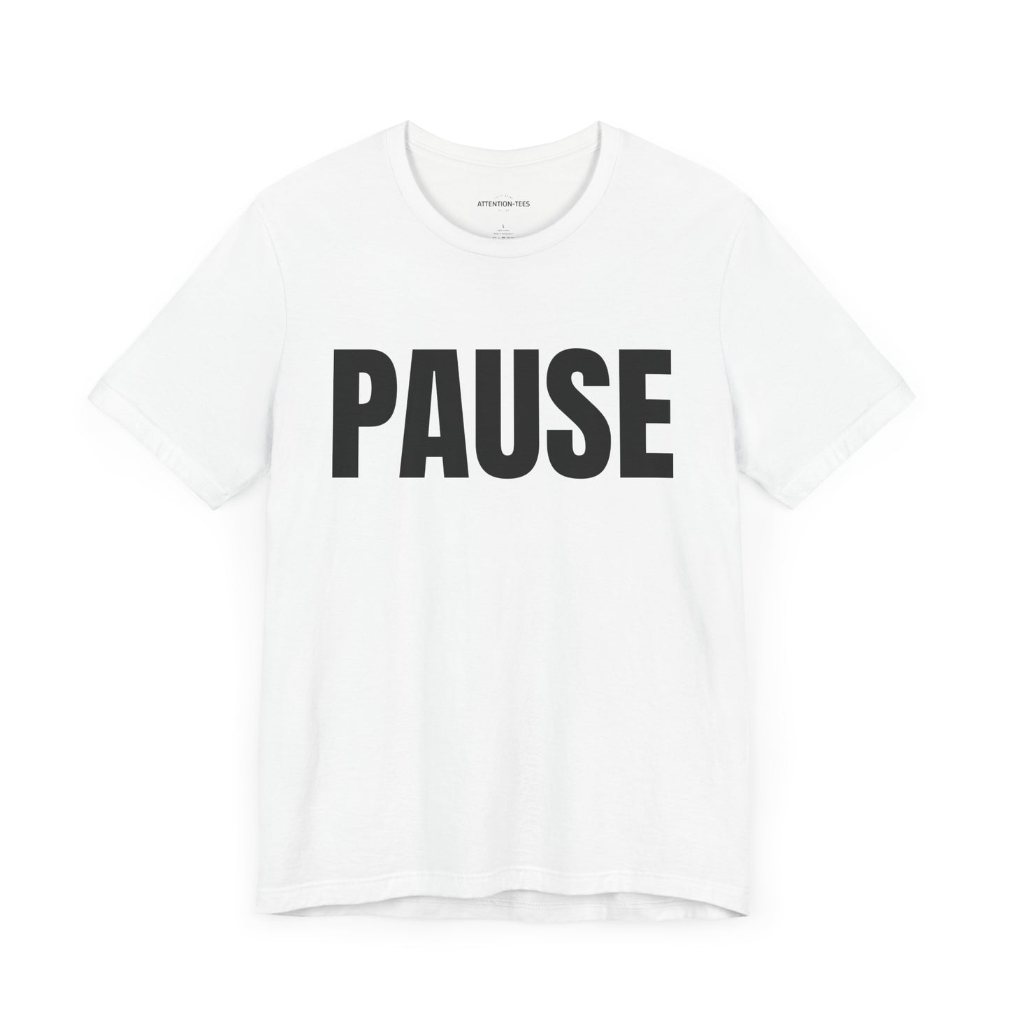 Pause - Unisex Jersey Short Sleeve T-shirt