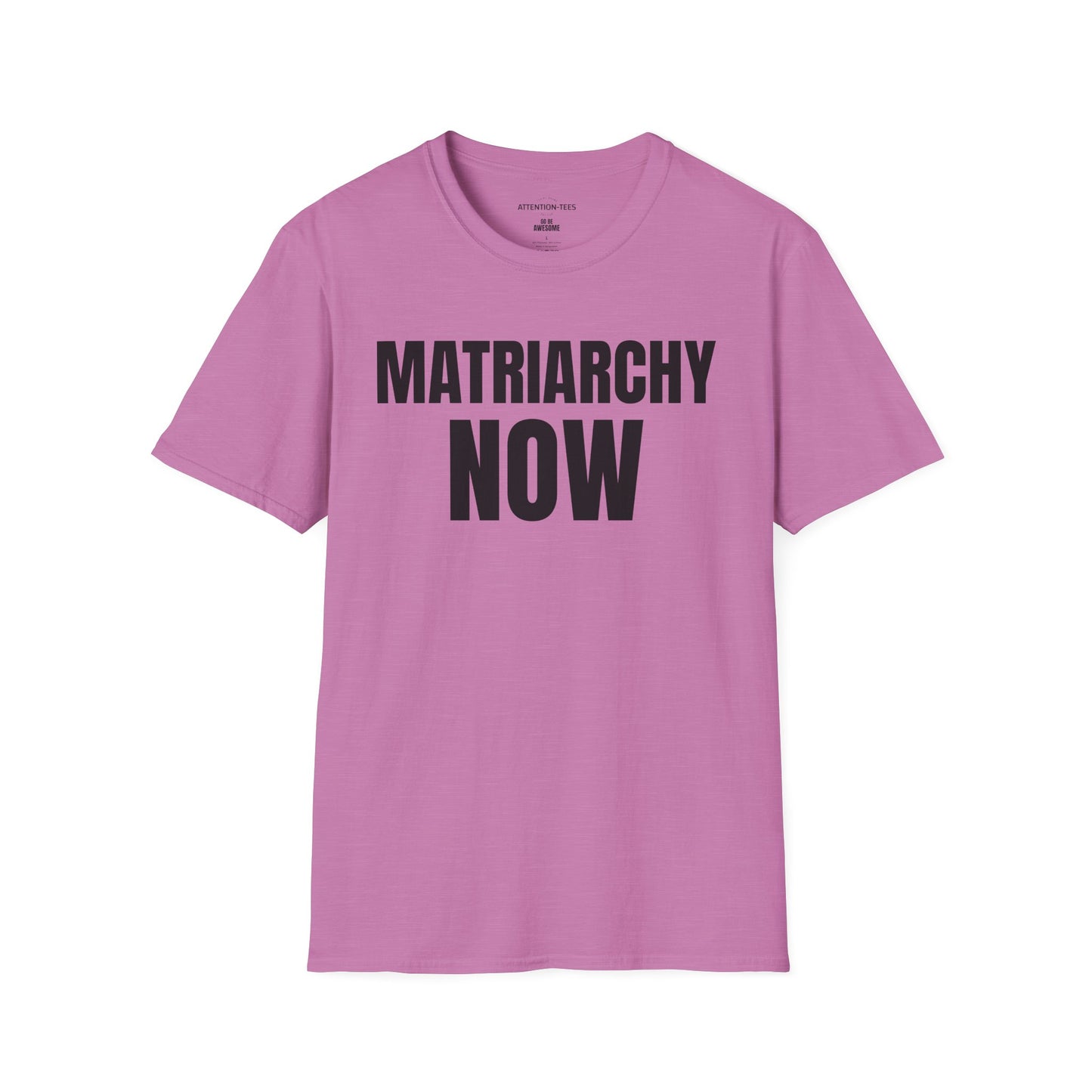 Matriarchy Now T-Shirt — Feminist Statement Tee