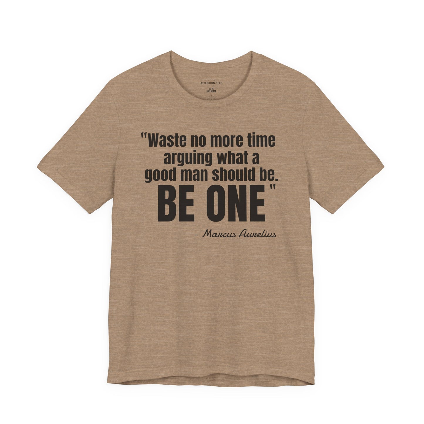 Waste no more time Stoic Quote - Unisex Jersey Short Sleeve T-shirt