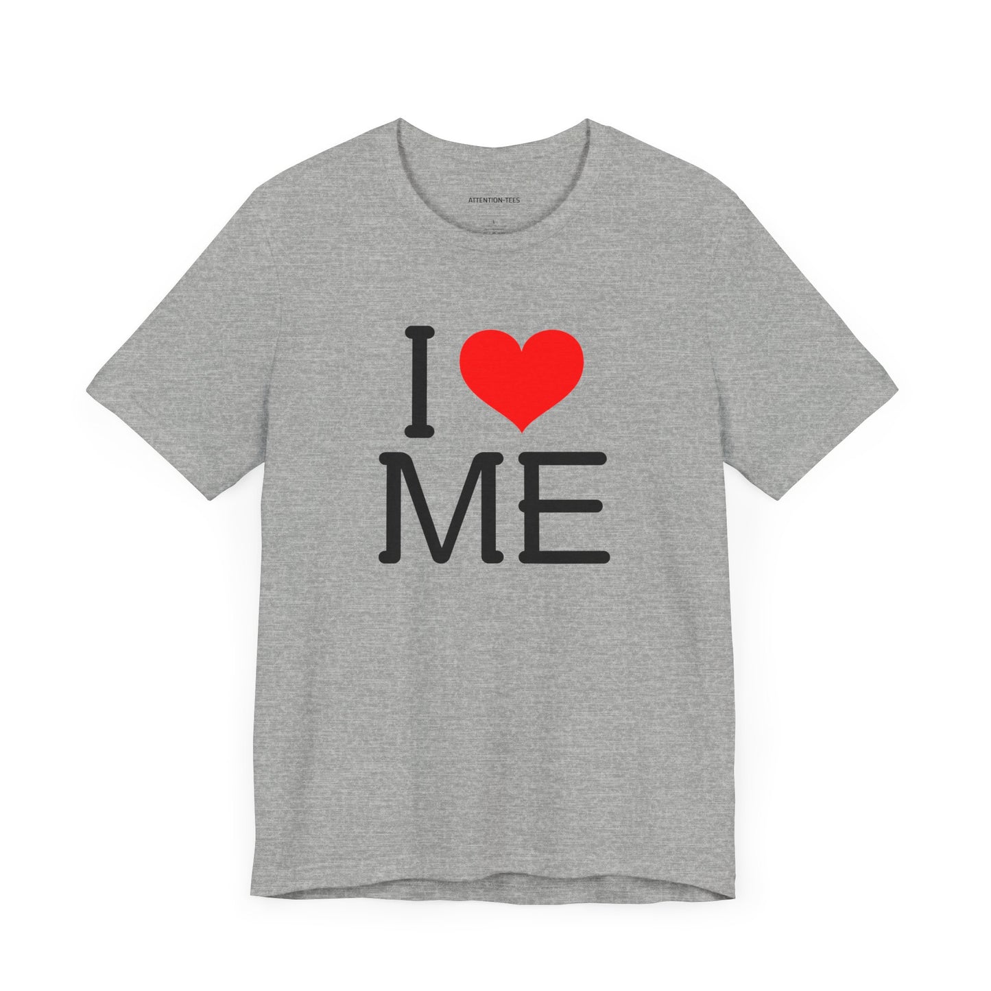 I heart ME - Unisex Jersey Short Sleeve T-shirt