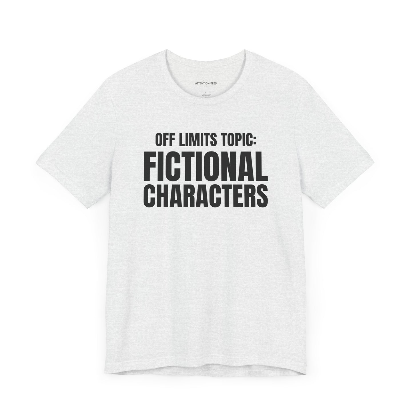 Off Limit Topic - Unisex Jersey Short Sleeve T-shirt