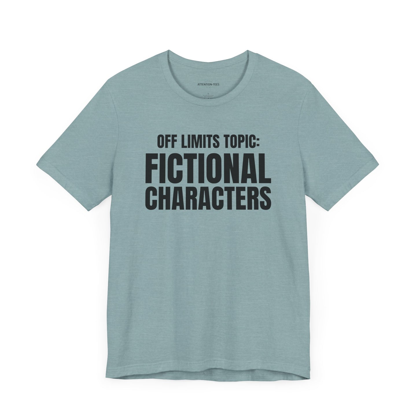 Off Limit Topic - Unisex Jersey Short Sleeve T-shirt