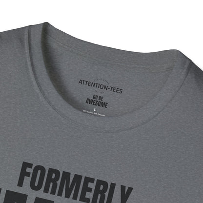 Formerly Healthy T-Shirt — Funny Retro Slogan Tee for Recovering Foodies & Gamers
