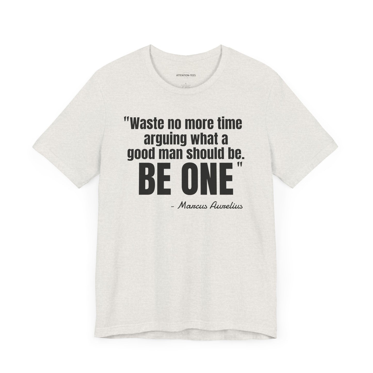 Waste no more time Stoic Quote - Unisex Jersey Short Sleeve T-shirt