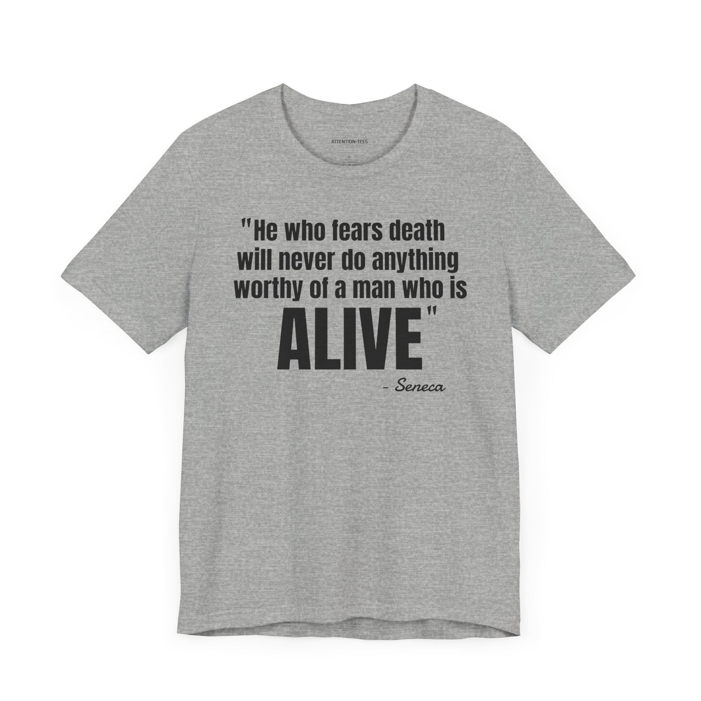 He who fears death Stoic Quote - Unisex Jersey Short Sleeve T-shirt
