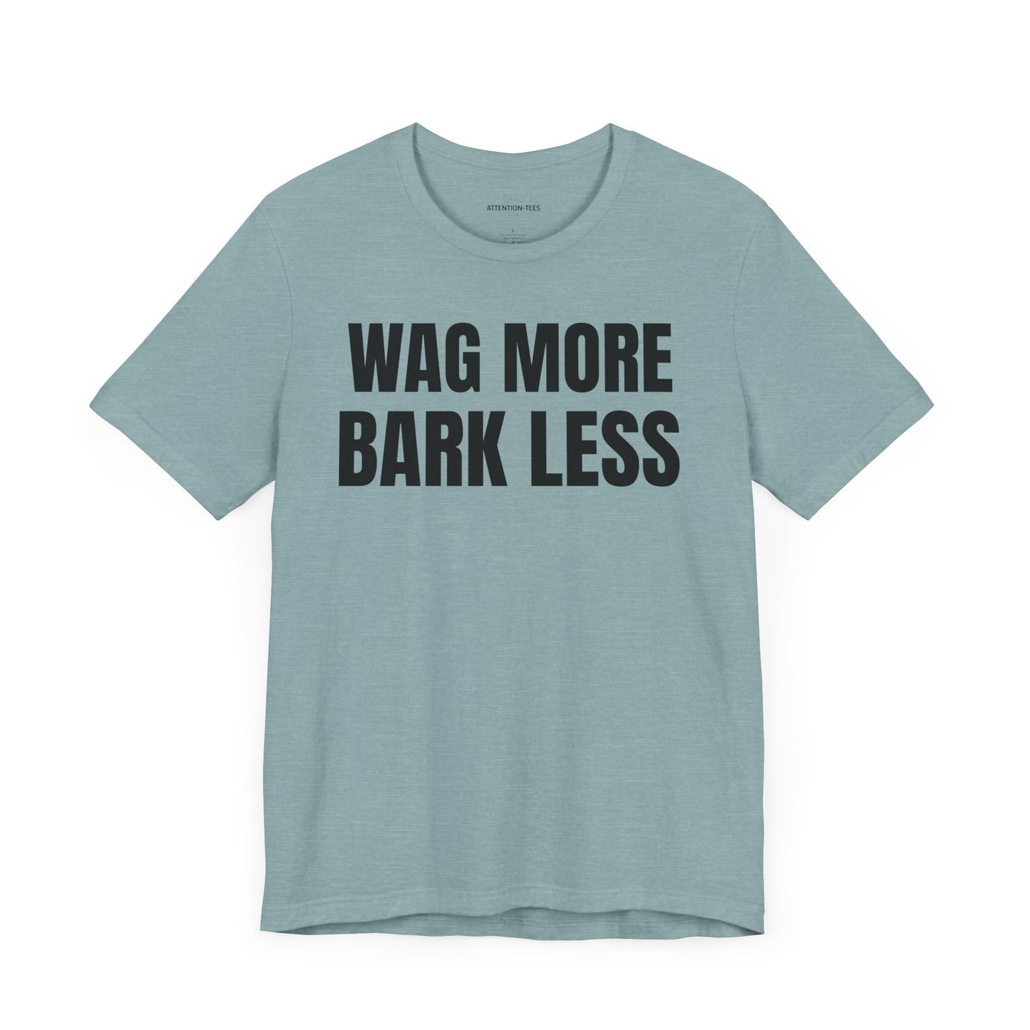 Wag More - Unisex Jersey Short Sleeve T-shirt