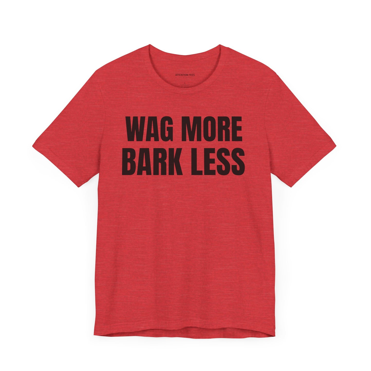 Wag More - Unisex Jersey Short Sleeve T-shirt