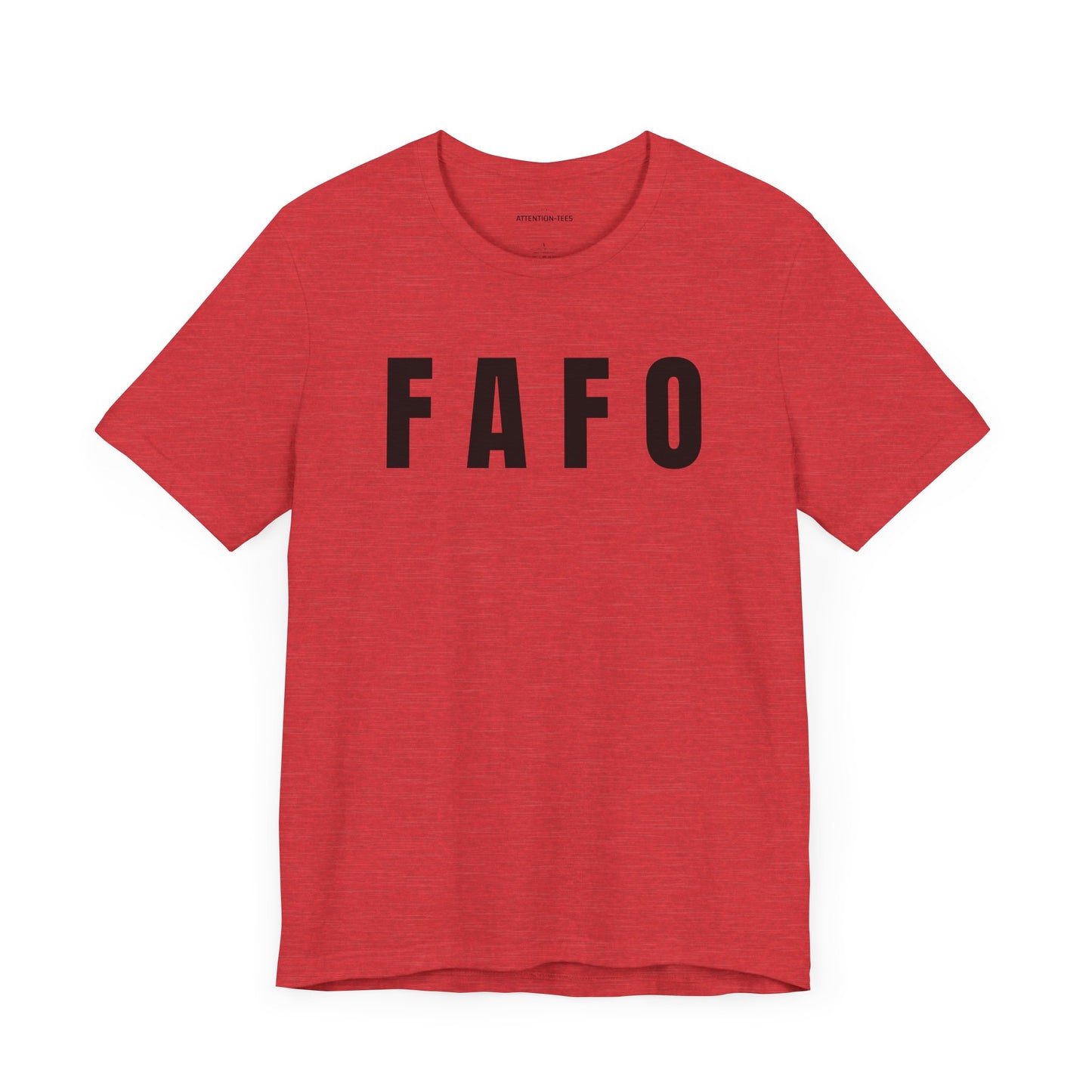 FAFO - Unisex Jersey Short Sleeve T-Shirt