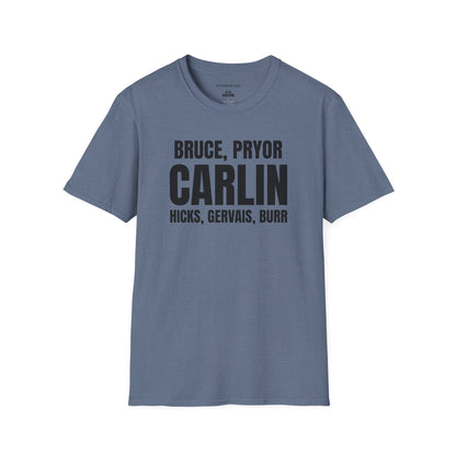 Carlin & Comedy Legends T-Shirt — Bruce, Pryor, Hicks, Gervais, Burr