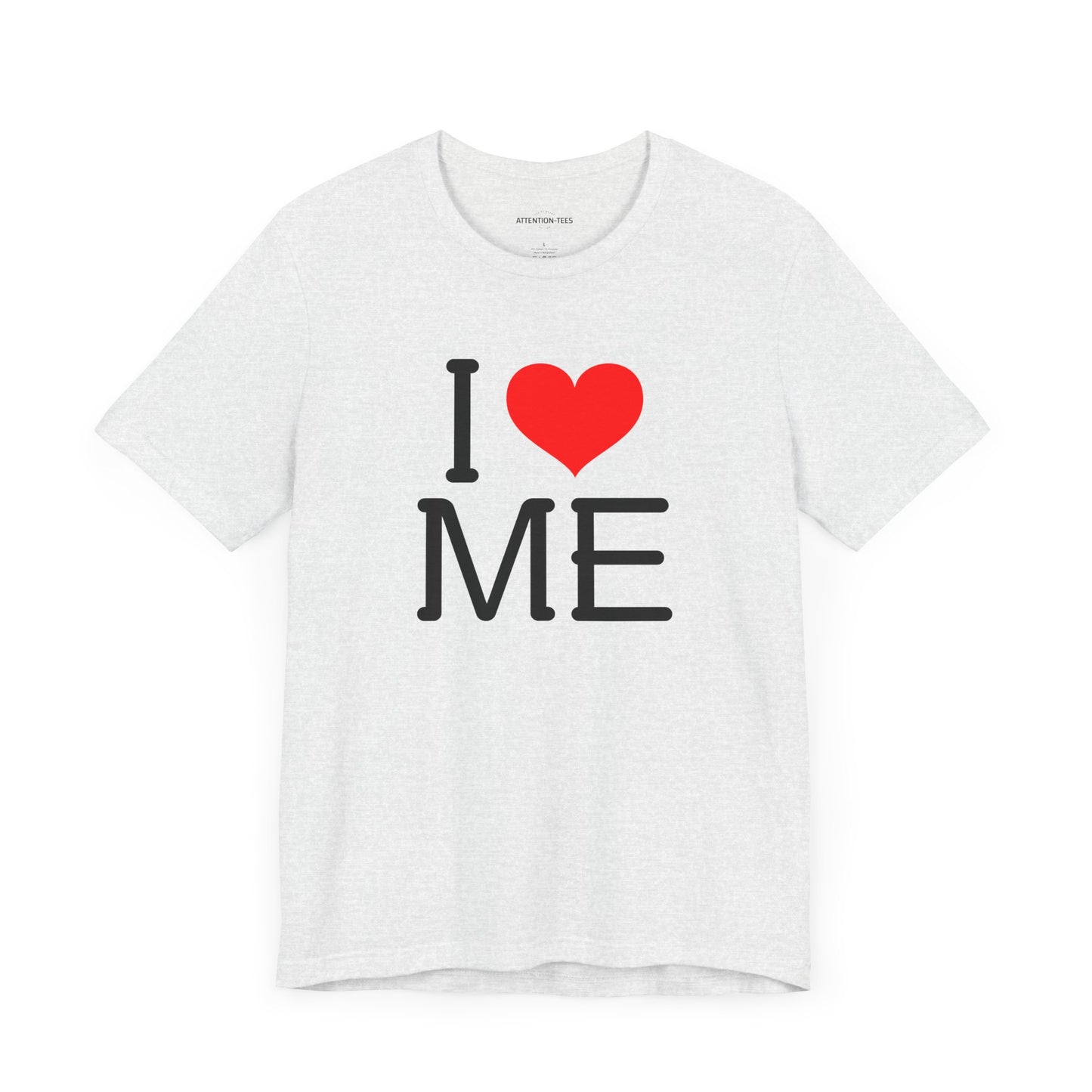 I heart ME - Unisex Jersey Short Sleeve T-shirt