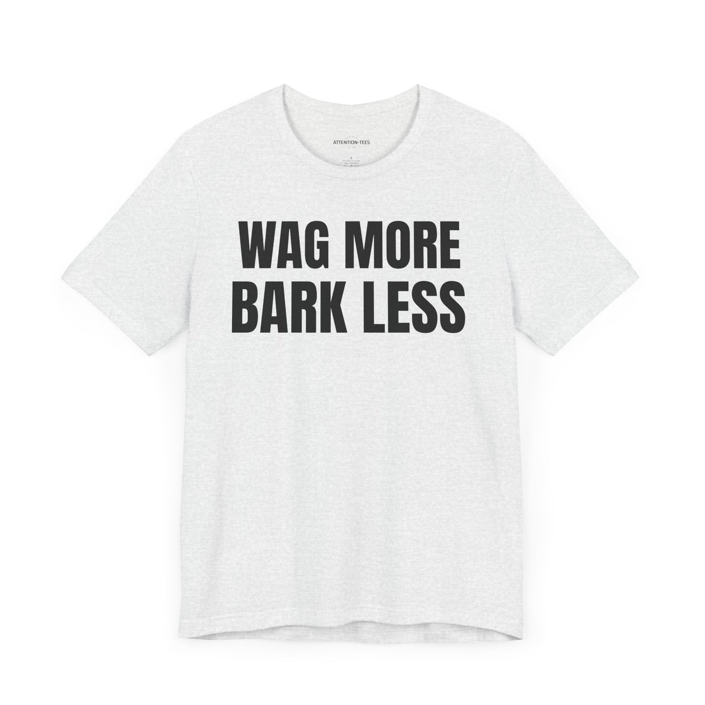Wag More - Unisex Jersey Short Sleeve T-shirt
