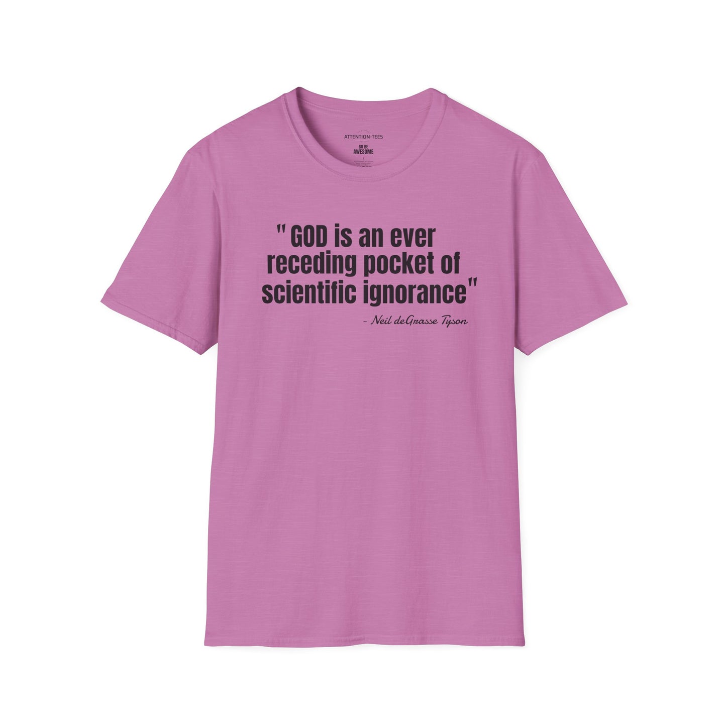 T-Shirt — "God is an ever receding pocket of scientific ignorance" Quote Tee