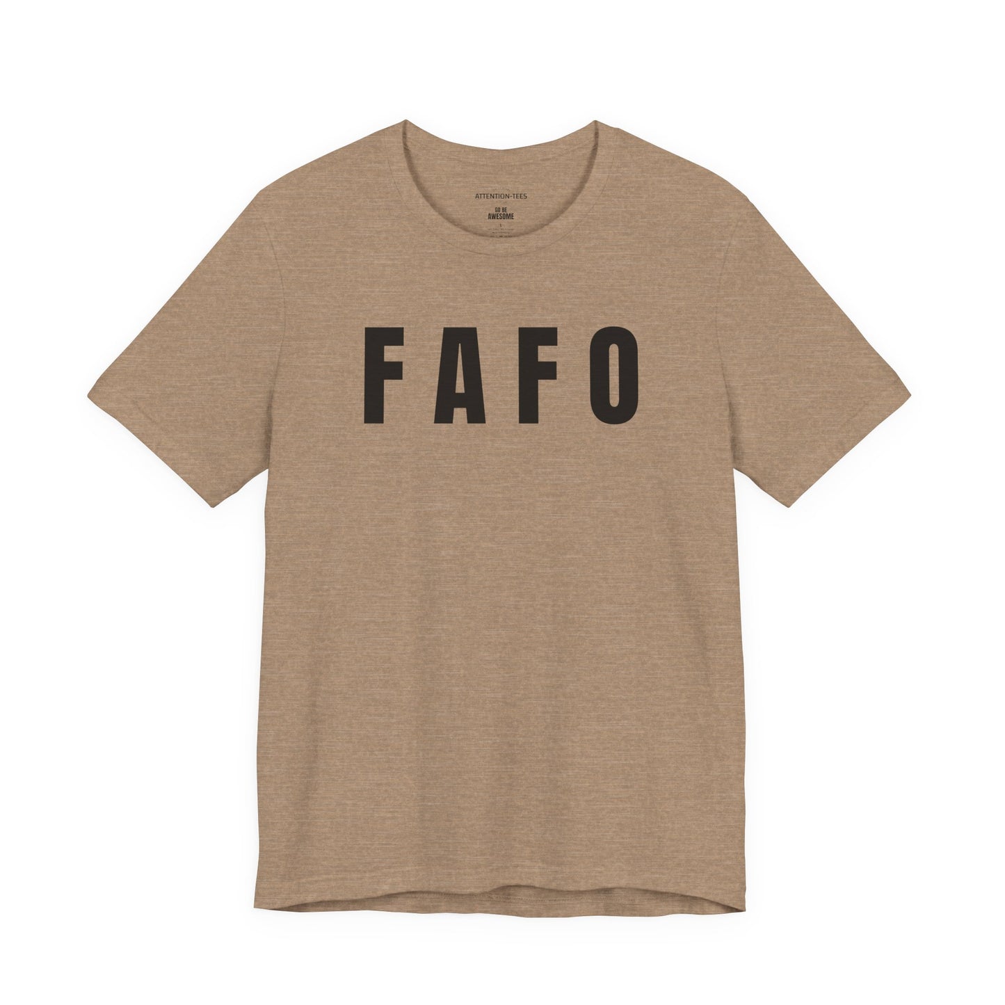 FAFO - Unisex Jersey Short Sleeve T-Shirt