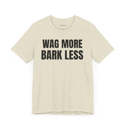Wag More - Unisex Jersey Short Sleeve T-shirt